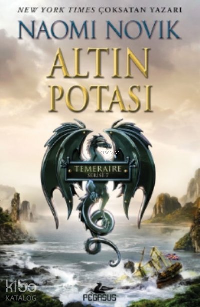 Altın Rotası - Naomi Novik