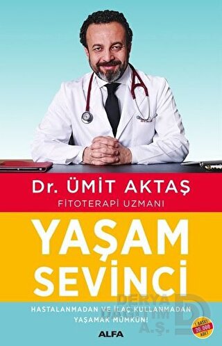 YAŞAMA SEVİNCİ / ÜMİT AKTAŞ