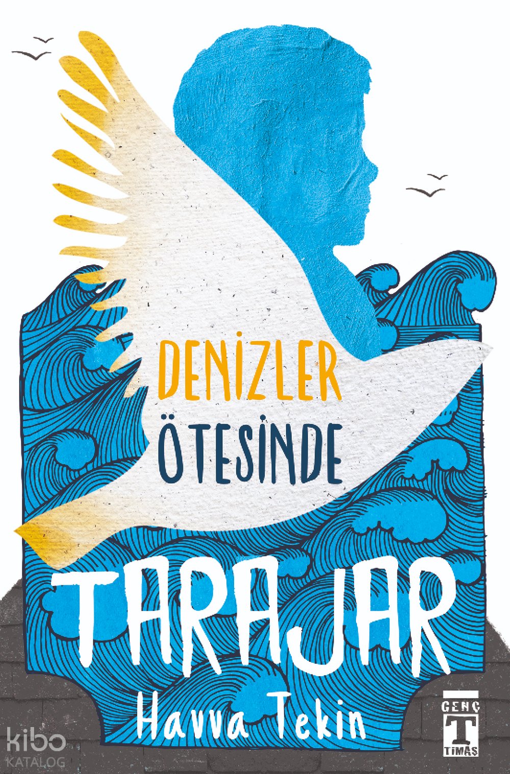 Tarajar - Denizler Ötesinde - Havva Tekin