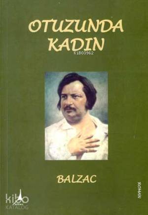 Otuzunda Kadın - Honore De Balzac