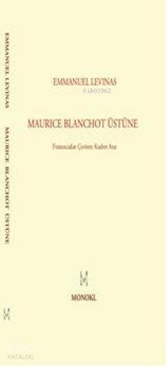 Maurice Blanchot Üstüne