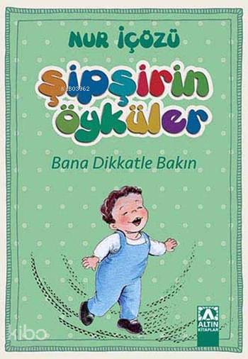 Bana Dikkatle Bakın