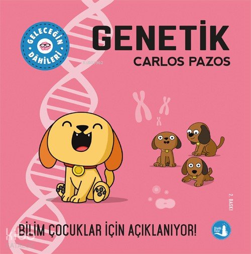 Geleceğin Dahileri Genetik - Carlos Pazos