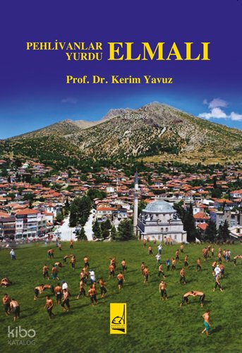 Pehlivanlar Yurdu Elmalı