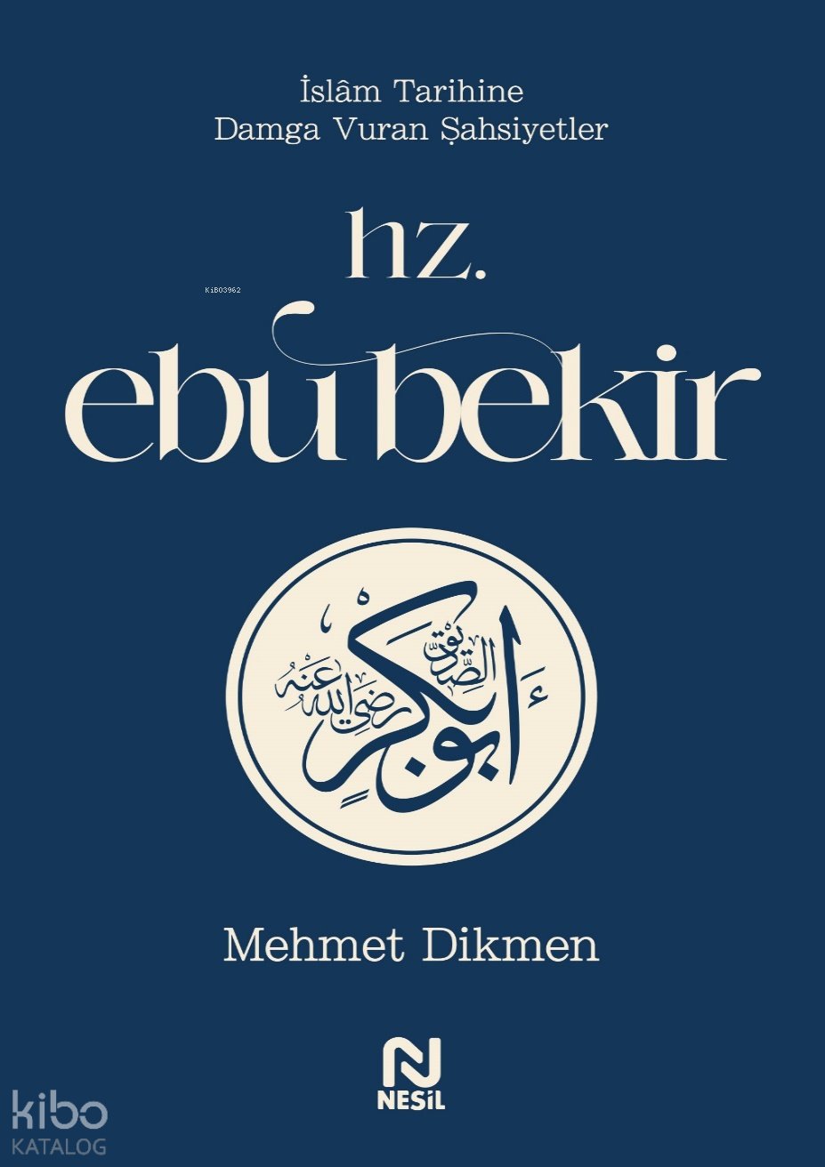 Hz. Ebu Bekir