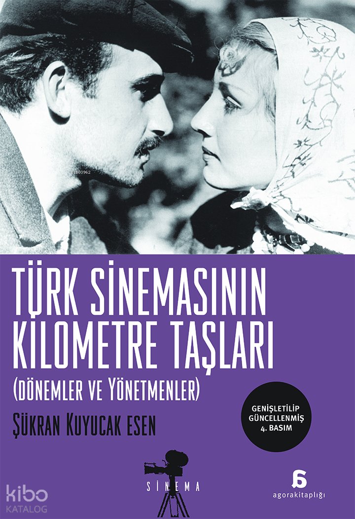 Türk Sinemasının Kilometre Taşları