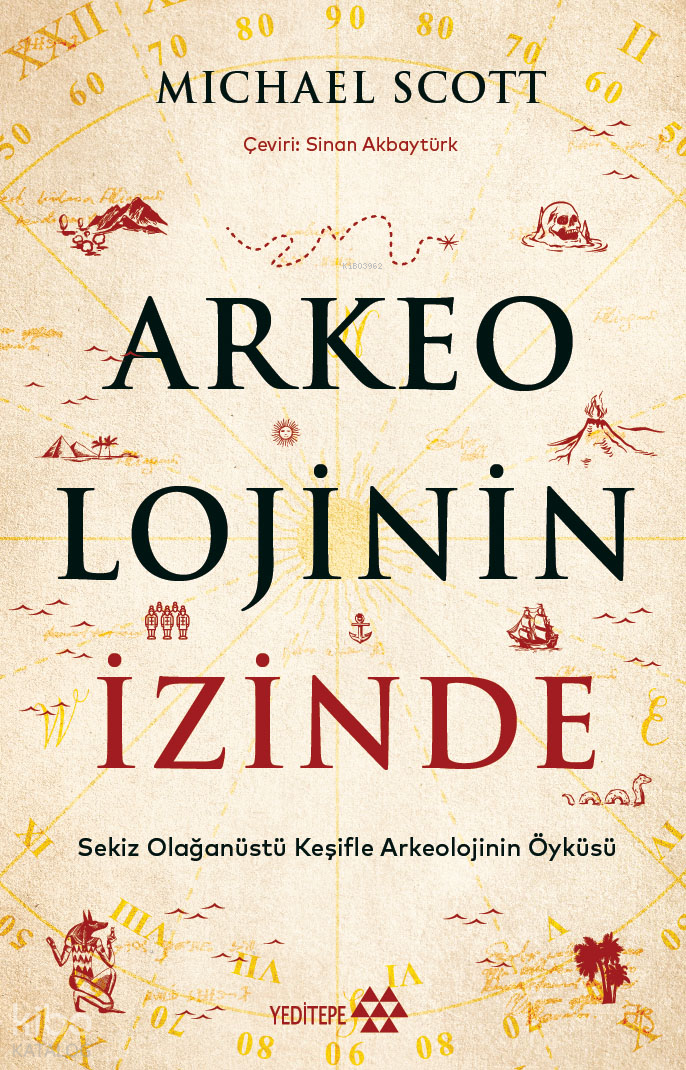 ARKEOLOJİNİN İZİNDE