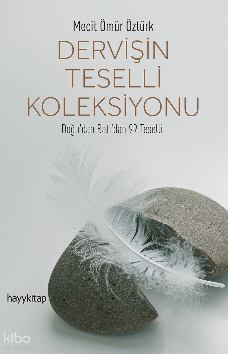 Doğu'dan Batı'dan 99 Teselli