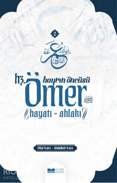 Hayrın Öncüsü Hz Ömer