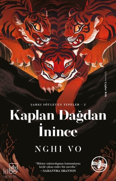 Kaplan Dağdan İnince - Nghi Vo