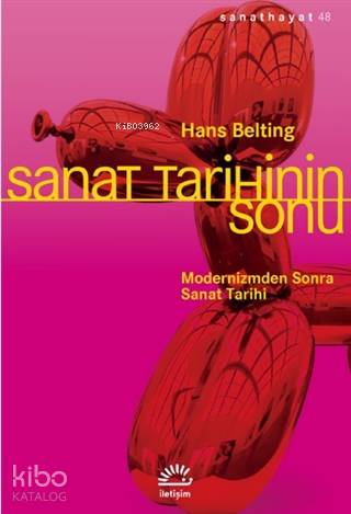 Sanat Tarihinin Sonu