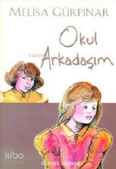 Okul Arkadaşım