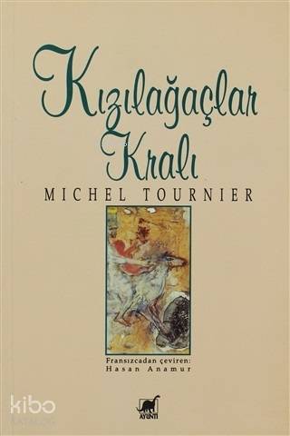 Kızılağaçlar Kralı - Michel Tournier