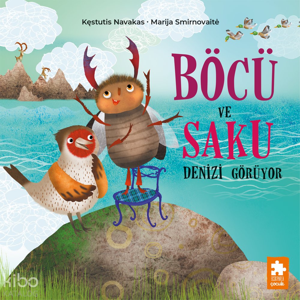 Böcü ve Saku Denizi Görüyor - Kestutis Navakas