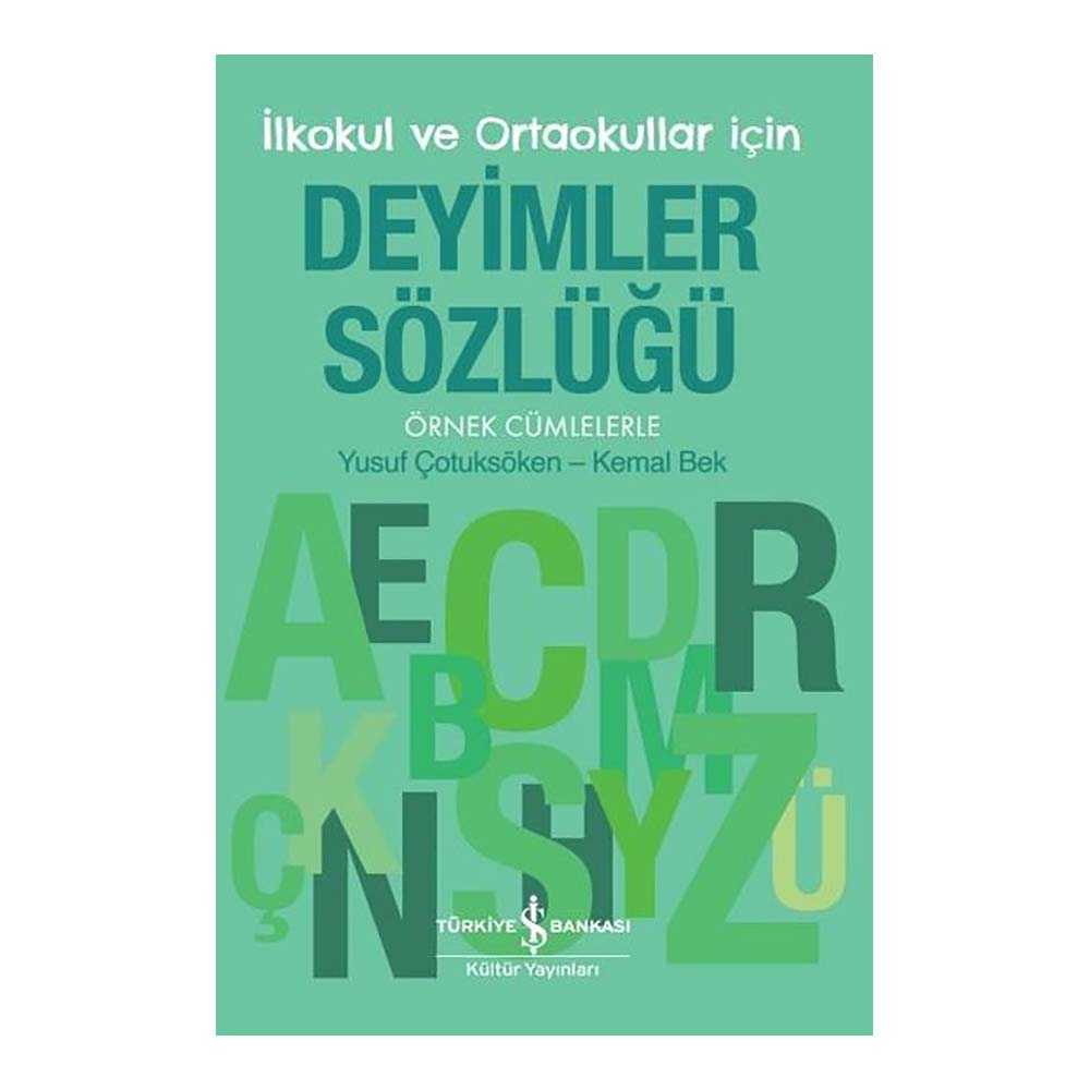 DEYİMLER SÖZLÜĞÜ (İLK VE ORTAOKULLAR İÇİN)