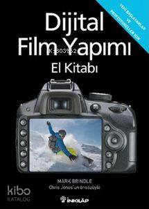 Dijital Film Yapımı El Kitabı