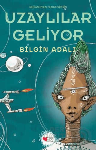 Uzaylılar Geliyor - Bilgin Adalı