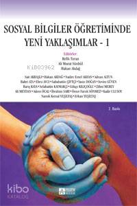 Sosyal Bilgiler Öğretiminde Yeni Yaklaşımlar - 1