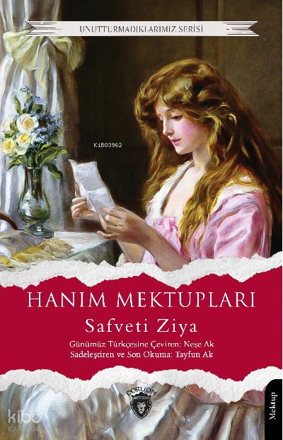 Hanım Mektupları - Safveti Ziya