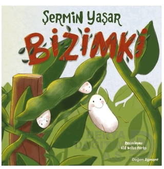 BİZİMKİ / ŞERMİN YAŞAR