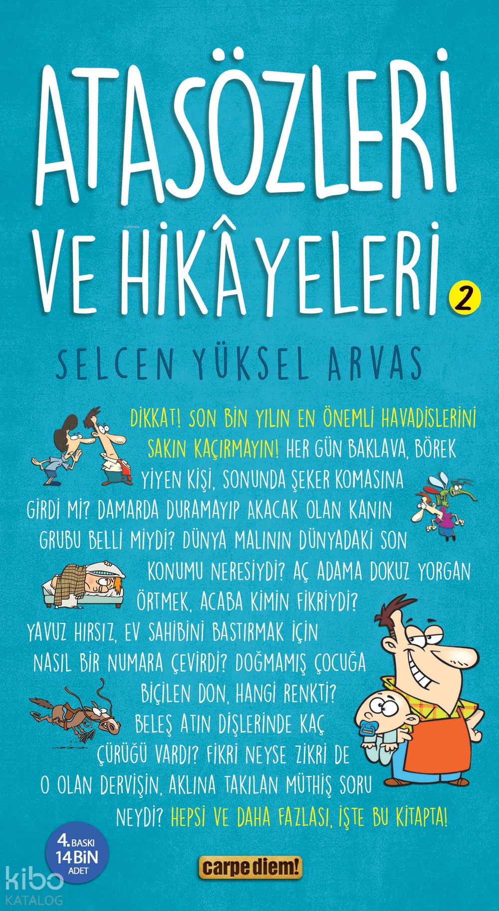 Atasözleri ve Hikayeleri - Selcen Yüksel Arvas