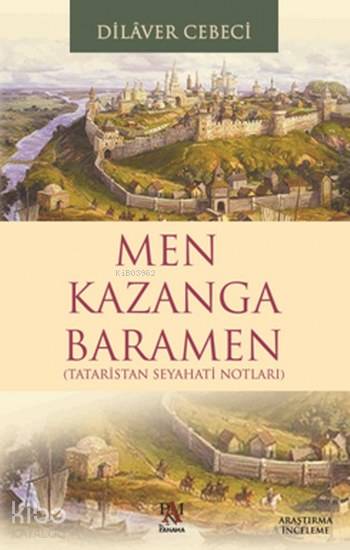 Men Kazanga Baramen - Dilaver Cebeci