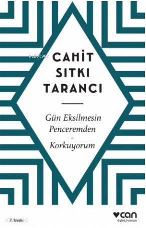 Gün Eksilmesin Penceremden - Cahit Sıtkı Tarancı