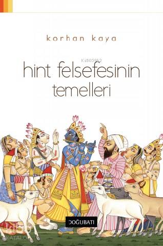 Hint Felsefesinin Temelleri - Korhan Kaya