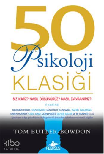 50 Psikoloji Klasiği - Tom Butler-Bowdon