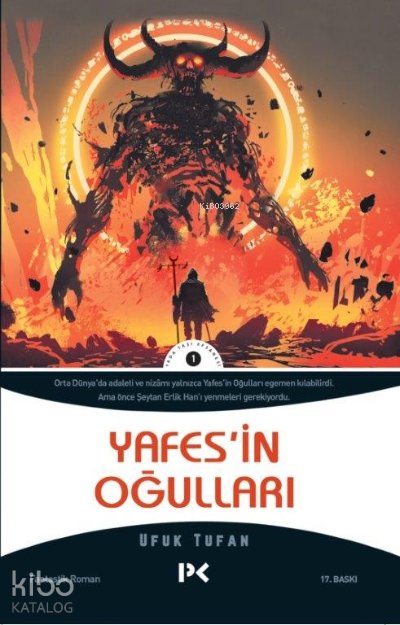 Yafes’in Oğulları / Yada Taşı Efsanesi -1 - Ufuk Tufan