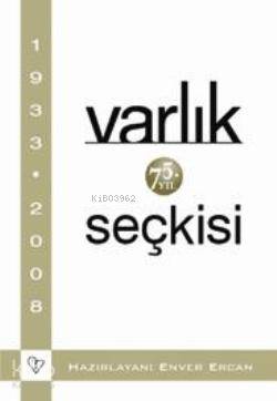 Varlık 75. Yıl Seçkisi - Enver Ercan