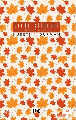 Eylül Şiirleri - Nurettin Durman