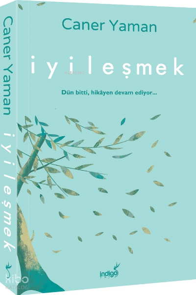 İYİLEŞMEK