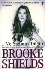 Ve Yağmur Düştü