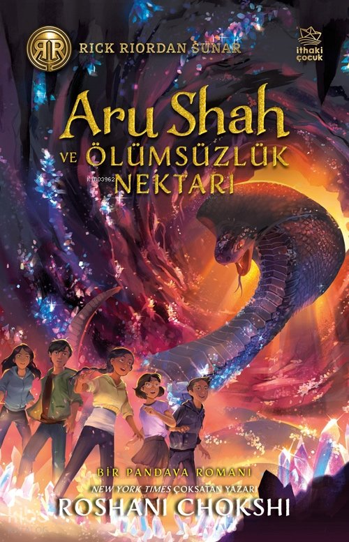 Aru Shah ve Ölümsüzlük Nektarı - Roshani Chokshi