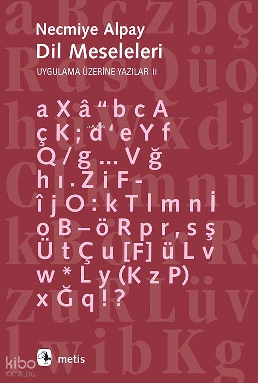Dil Meseleleri - Necmiye Alpay