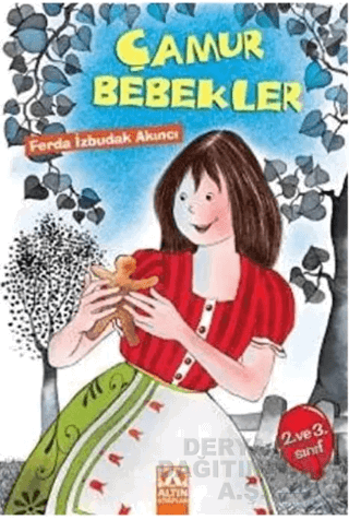 ÇAMUR BEBEKLER
