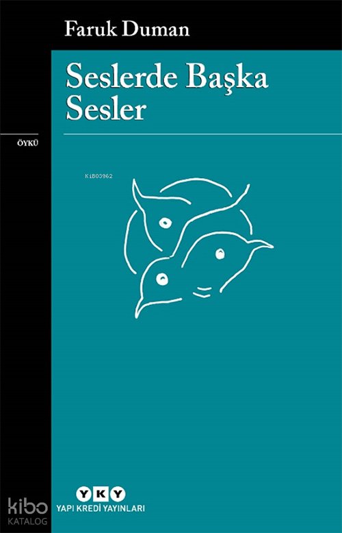 Seslerde Başka Sesler - Faruk Duman