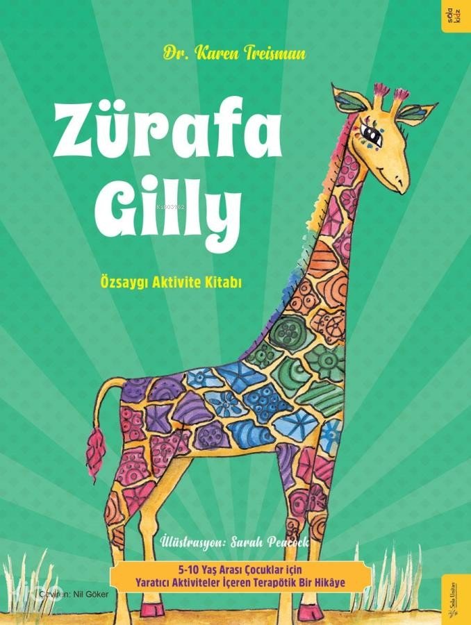 Zürafa Gilly - Özsaygı Aktivite Kitabı - Karen Treisman