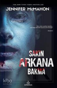 Sakın Arkana Bakma - Jennifer Mcmahon