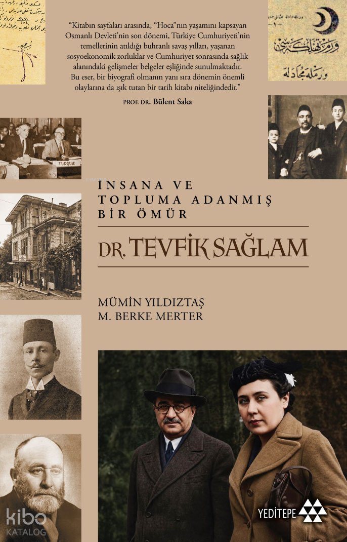 İnsana ve Topluma Adanmış Bir Ömür: Tevfik Sağlam