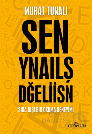 SEN YANLIŞ DEĞİLSİN