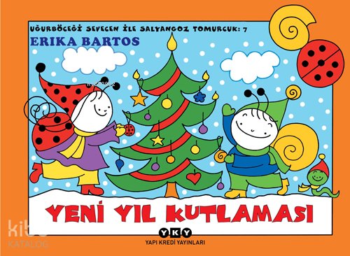 Uğurböceği Sevecen İle Salyangoz Tomurcuk 7
