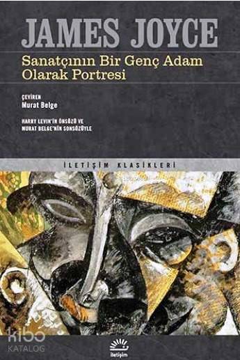 Sanatçının Bir Genç Adam Olarak Portresi - James Joyce