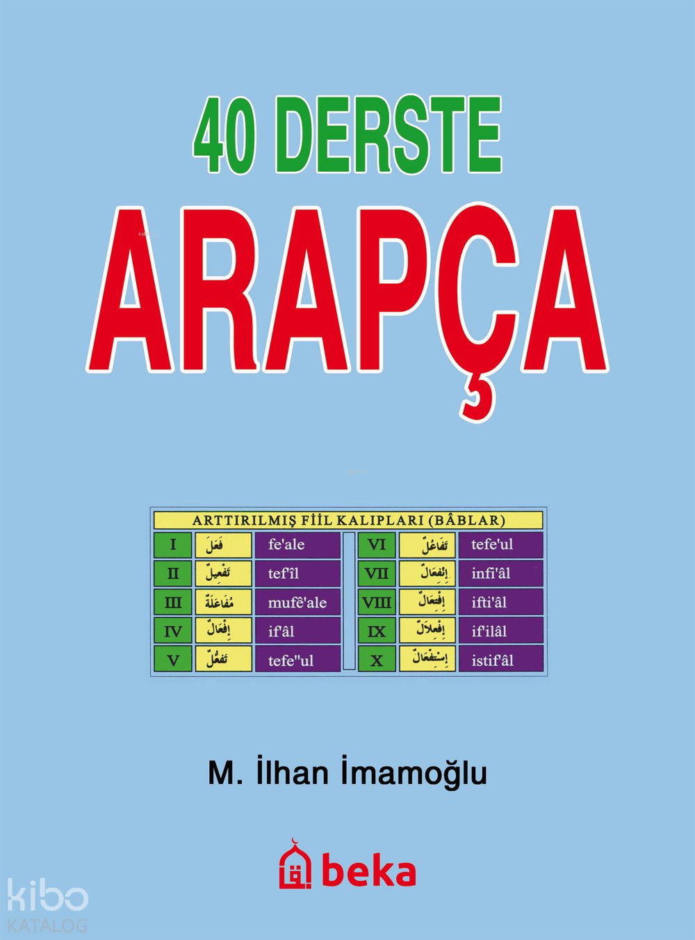 40 Derste Arapça - M. İlhan İmamoğlu