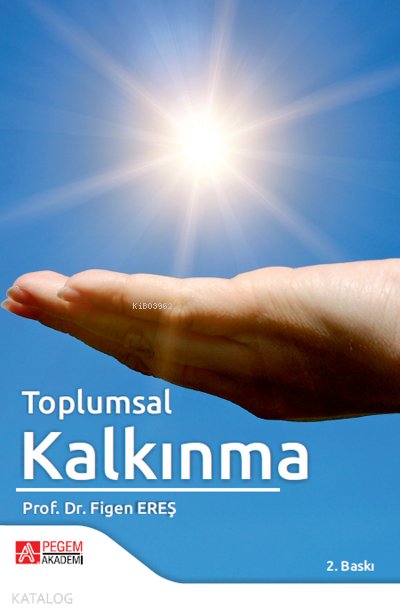 Toplumsal Kalkınma - Figen Ereş