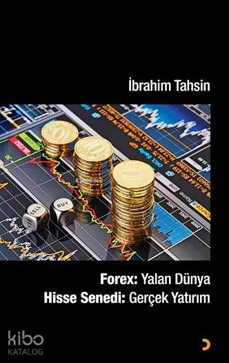 Forex: Yalan Dünya