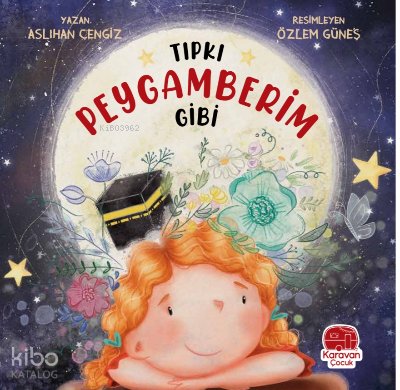 Tıpkı Peygamberim Gibi - Aslıhan Cengiz