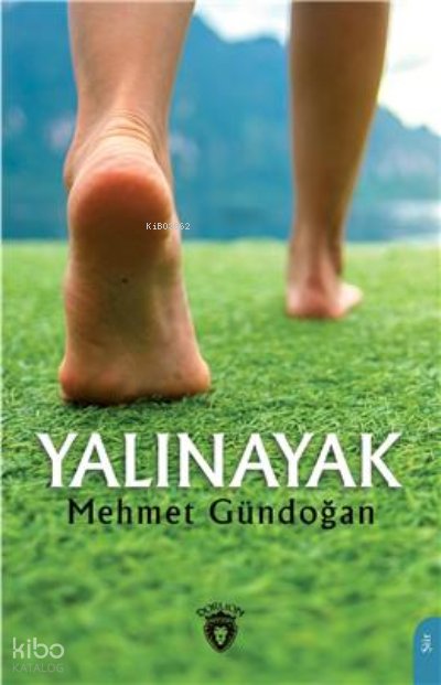 Yalınayak - Mehmet Gündoğan
