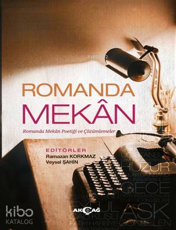 Romanda Mekan - Ramazan Korkmaz, Veysel Şahin